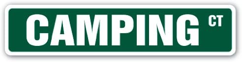 Camping Street Sign Backpacking Tent Sleeping Bag Hiking | Indoor/Outdoor | 18" Wide