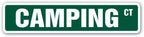 Camping Street Sign Backpacking Tent Sleeping Bag Hiking | Indoor/Outdoor | 18" Wide