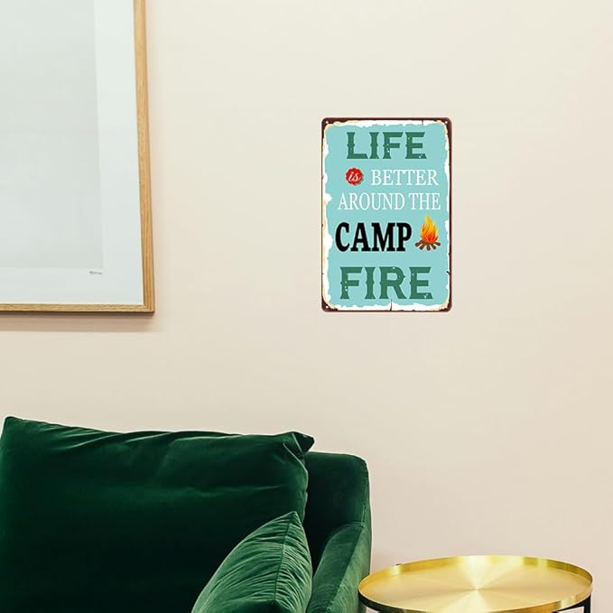 Funny Camping Sign Camping Decor Life Is Better Around The Camp Fire Signs Vintage Metal Tin Sign Camping Signs For Cafes Bars Pubs Shop Camping Wall Art Decorative 8x12 Inch
