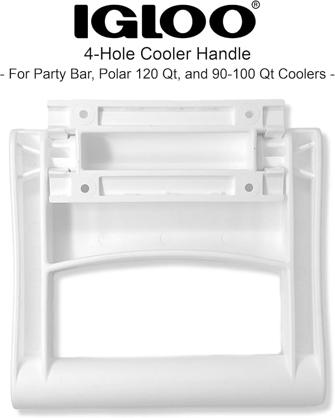 Igloo Rugged 4-Hole Cooler Handle & Bracket - Made in The USA - for Party Bar, Polar 120 Qt, and 90-100 Qt Sized Ice Chests (White)