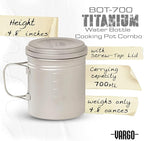Vargo Titanium BOT Series | Vargo BOT - 700 | Titanium Cooking Pot and Water Bottle with Foldable Handles and Watertight Lid | 700ml (23 oz.)