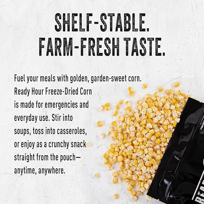 Ready Hour Freeze-Dried Corn Case Pack – Emergency Food, Long-Term Storage, Bulk Vegetables, Shelf-Stable Survival Supplies, Prepper Pantry Essential– 48 Servings (6 Pouches)