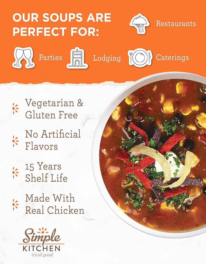 Simple Kitchen Chicken Tortilla Soup Mix – 16 Servings, Meal Prep Gluten Free Chicken Soup, Prepared Meals & Dehydrated Survival Food for Camping, Backpacking & Hiking, Survival Kit, Pack of 4, 1 Gal.
