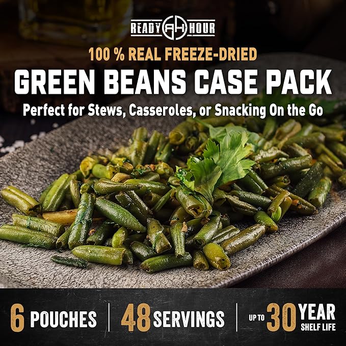 Ready Hour Freeze-Dried Green Beans Case Pack – 48 Servings (6 Pouches) – Emergency Vegetable Supply, Prepper Pantry Essentials, Long-Term Food Storage, Shelf-Stable Vegetables